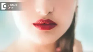How to make my lips look beautiful? - Dr. Rasya Dixit