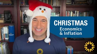 Christmas Economics & Inflation