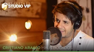 Cristiano Araújo - Maus Bocados (Webclipe - Studio Vip)