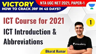 NTA UGC NET 2021 | ICT Course for 2021 by Bharat Kumar | ICT Introduction & Abbreviations