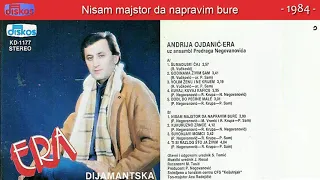 Andrija Ojdanic Era - Nisam majstor da napravim bure - (Audio 1984)