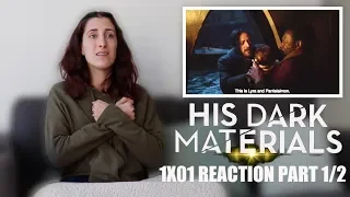 HIS DARK MATERIALS 1X01 "LYRA'S JORDAN" REACTION PART 1/2