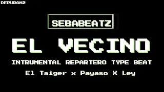 Pista Repartera 2022 Instrumental - EL VECINO⚡ [Estilo Beat Reparto] El Taiger x El Payaso X Ley