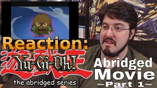 Yu-Gi-Oh The Abridged Movie Part 1: #Reaction #AirierReacts