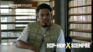 Hip-Hop X Siempre | Documentary | Amazon Music