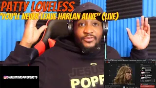 Patty Loveless: "You'll Never Leave Harlan Alive" (Live) [REACTION!]