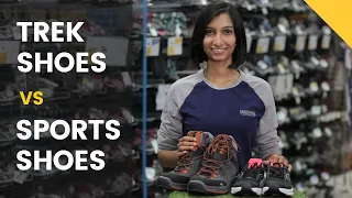 Trekking Shoes vs Sports Shoes -- Which To Choose For Your Trek