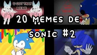 Top 20 meme de Sonic #2