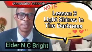 Lesson 3: Light Shines In The Darkness @maranathasabbathschooltv4511