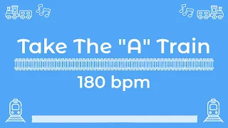 Take The "A" Train | 180 bpm | Jazz Swing | Play-Along Backing Track