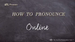How to Pronounce Online (Real Life Examples!)
