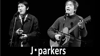 最強の？Simon & Garfunkel　tribute　Duo　J,Parkers