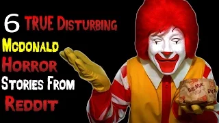 6 True Creepy Mcdonald's Horror Stories