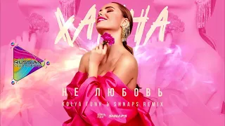 Ханна - Не Любовь (Kolya Funk & Shnaps Remix) | Mod Video