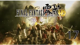 Final Fantasy Type-0 HD- Part 17