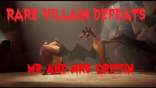 Rare Villain Defeats: Mr.  & Mrs.  Griffin