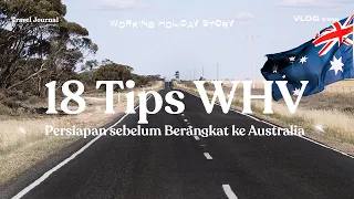 18 Tips persiapan sebelum berangkat ke Australia. (WHV TIPS)