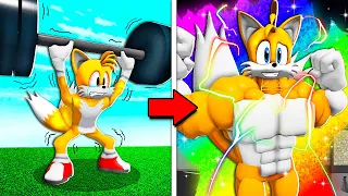 Upgrading TAILS To STRONGEST EVER! (Roblox)