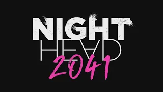 NIGHT HEAD 2041 "TRAILER"