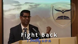 Sunday Evening Worship 5/15/22 Pastor R. Lloyd “Fight Back”