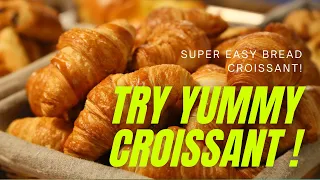 Croissant recipe | How To Make Proper Croissants Completely By Hand