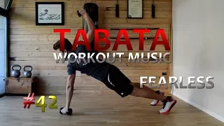 Tabata Workout Music (20/10) - Dumbbell - Fearless (Tule) - TWM #42