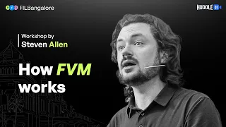 How FVM works | Workshop by Steven Allen | Protocol Labs