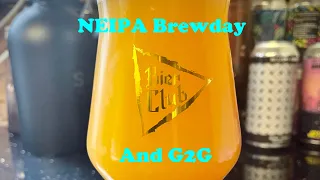 NEIPA Brew Day & G2G