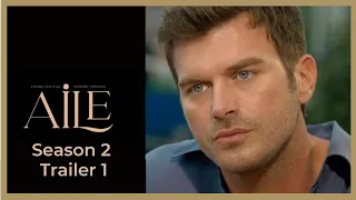 Aile ❖ Season 2 Trailer #1 ❖ Kivanc Tatlitug ❖ English 2023