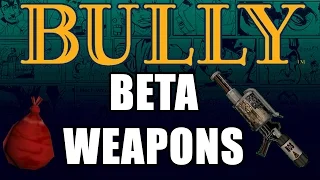 Bully Beta - Weapons [Removed and Changed]