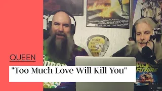 Queen "Too Much Love Will Kill You" Reaction