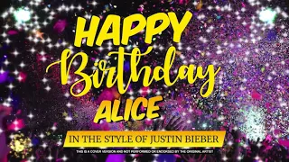 Happy Birthday to Alice In the Style of Justin Bieber | Celebrity | Personalised | Party