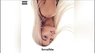 Ariana Grande - breathin (swt studio version)