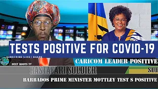 Mia Mottley | Barbados Prime Minister| Mottley tests positive for COVID-19 | BRIDGETOWN, Barbados