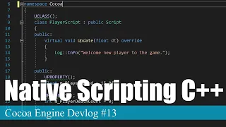 Native Scripting (C++ Hot Reloading) | Cocoa Engine Devlog #13