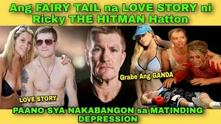 Ricky The Hitman Hatton Love Story Paano sya Nakabangon sa Depression