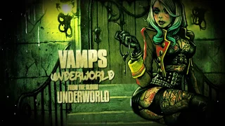 VAMPS - Underworld (Official Lyric Video)