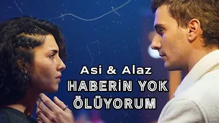 Asi & Alaz - Haberin Yok Ölüyorum (Yabani Dizi Müzikleri 15.Bölüm)