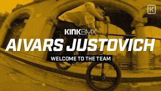 Aivars Justovich World Team Welcome! - Kink BMX