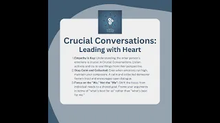 Crucial Conversations: 2 Leading with Heart