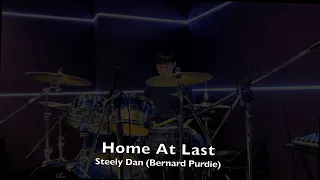 Steely Dan: Home At Last (Drum Cover by Yoshitaka Haribara)