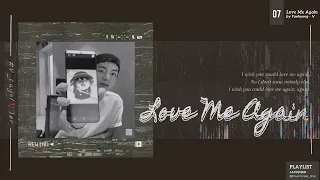 [1 hour] Love Me Again | by V (BTS)