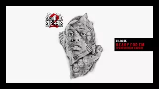 Lil Durk - Ready For Em (Official Audio)