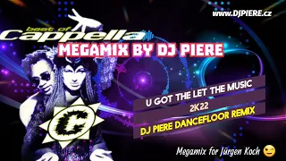 Cappella - Megamix 2k23 by DJ PIERE