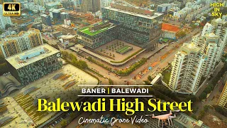 Balewadi High Street | Baner Cinematic 4K Drone Video Pune City | Pune IT Park