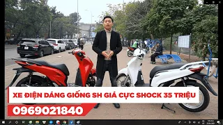 Xe Điện Kiểu Dáng Giống SH Giá Cực SHOCK 35 Triệu