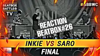 REACTION BEATBOX#26 :  INKIE VS SARO - beatboxig  Loop station  Final - Beatbox battle world champio