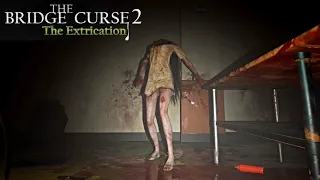 The Bridge Curse 2: The Extrication | New Scary Demo Gameplay | Taiwanese Horror Game