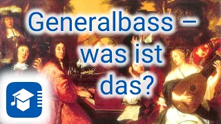 Generalbass – was ist das?