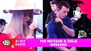 The Motans feat. Delia - Weekend (Live @ Kiss FM)